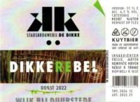 Stadsbrouwerij De Dikke, Dikkerebel Oogst 2022 Kuytbier