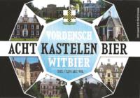 Buitenlandse bieren voor Nederlandse markt (etiket Nederlandse plaatsnaam), Vordensch Acht Kastelen Bier Witbier