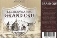 Buitenlandse bieren voor Nederlandse markt (etiket Nederlandse plaatsnaam), Lechenvoards Grand Cru