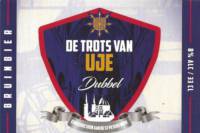 Buitenlandse bieren voor Nederlandse markt (etiket Nederlandse plaatsnaam), De trots van Uje Dubbel