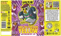 Uiltje Brewing Company, Have You Ever Been Yellow