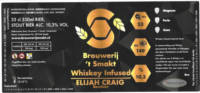 Brouwerij 't Smakt, Whisky Infused Elijah Craig Bourbon