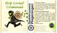 Stadsbrouwerij Wageningen, Hop Lovin' Criminal