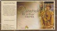 Buitenlandse bieren voor Nederlandse markt (etiket Nederlandse plaatsnaam), Drentsch Oerbier Tripel