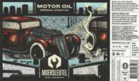 Brouwerij De Moersleutel, Motor Oil Imperial Stout