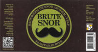 Brouwerij De Snor, Brute Snor Sjampanje Bier