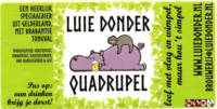 Brouwerij Luie Donder , Quadrupel