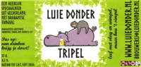 Brouwerij Luie Donder , Tripel