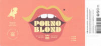 De Werf , Porno Blond