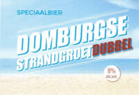 Buitenlandse bieren voor Nederlandse markt (etiket Nederlandse plaatsnaam), Domburgse Strandgroet Dubbel