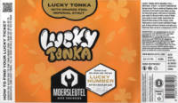 Brouwerij De Moersleutel, Lucky Tonka