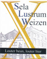 Brouwerij De Molen, Sela Lustrum Weizen X