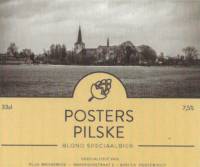 Buitenlandse bieren voor Nederlandse markt (etiket Nederlandse plaatsnaam), Posters Pilske Blond Speciaal Bier