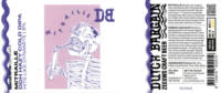 Dutch Bargain, Mitraille DDH Hazy Cold DIPA