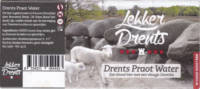 Brouwerij Bartje, Lekker Drents Drents Praot Water