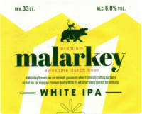 Malarkey Brewery, White IPA