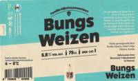 Brouwerij 't Meuleneind , Bungs Weizen