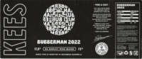 Brouwerij Kees, Bubberman 2022