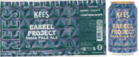 Brouwerij Kees, Barrel Project India Pale Ale 2023