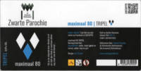 Zwarte Parochie, Maximaal 80 Tripel