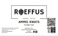 Speciaalbier Brouwerij Roeffus, Ammel Kwats Kruidige Tripel