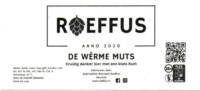 Speciaalbier Brouwerij Roeffus, De W&eacute;rme Muts