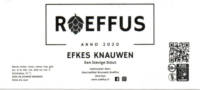 Speciaalbier Brouwerij Roeffus, Efkes Knauwen een Stevige Stout Speciaalbier Brouwerij Roeffus, Efkes Knauwen een Stevige Stout