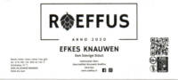 Speciaalbier Brouwerij Roeffus, Efkes Knauwen
