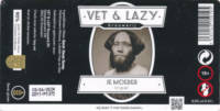 Vet & Lazy Brewery, Je Moeder Tripel