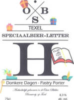 Ouwe Skilder Brouwerij, Speciaalbier Letter H Donkere dagen-Pastry Porter