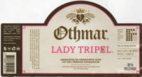 Ootmarsummer Bierbrouwerij Heupink & Co, Othmar Lady Tripel