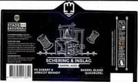 Stadsbrouwerij 013, Schering & Inslag Barrel Aged