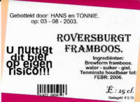 Amateurs, Roversburgt Framboos