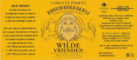 Rockin' Ludina Brewery, Wilde Vrienden Grape Ale 2,5 jaar Bretttûne 3 jaar