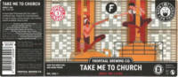 Brouwerij Frontaal, Take Me To Church
