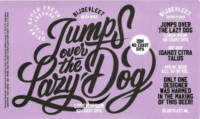 Rock City Brewing, Bijdevleet Jumps Over The Lazy Dog