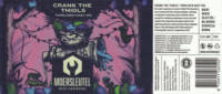 Brouwerij De Moersleutel, Crank The Thiols