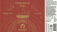 Brouwerij De Moersleutel, Eureka Creme Brulee Stout