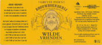 Rockin' Ludina Brewery, Wilde Vrienden Grape Ale 2,5 jaar Bretttûne 1,5 jaar