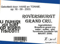 Amateurs, Roversburgt Grand Cru