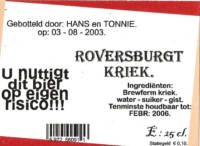Amateurs, Roversburgt Kriek