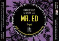 Brouwhuis aan de Werf, MR.ED Tripel