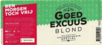 Goed Excuus, Blond