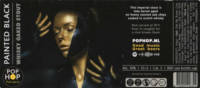 Pophop, Painted Black Whisky Oaked Stout