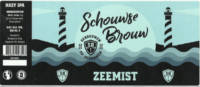 Schouwse Brouw, Zeemist