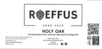 Speciaalbier Brouwerij Roeffus, Holy Oak