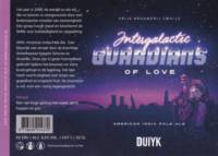 Brouwerij Den Duiyk, Intergalactic Guardians Of Love Brouwerij Den Duiyk, Intergalactic Guardians Of Love