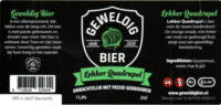 Brouwerij Jeronymo, Geweldig Bier Lekker Quadrupel Brouwerij Jeronymo, Geweldig Bier Lekker Quadrupel