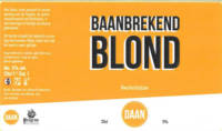 Stadsbrouwerij De Pelgrim, Baanbrekend Blond