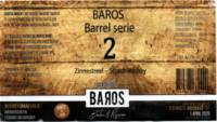 Baros Bier, Barrel serie 2  Zinnestreel-Scotch Whiskey
